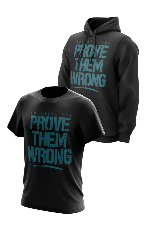 XAPE PROVE THEM WRONG HOODIE & TEE COMBO